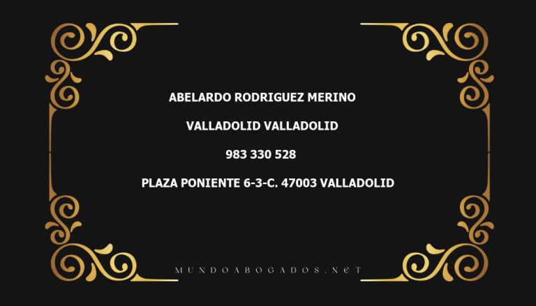 abogado Abelardo Rodriguez Merino en la localidad de Valladolid