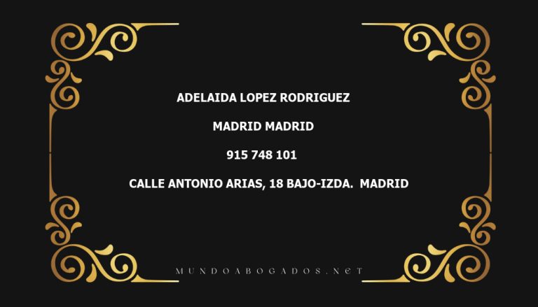 abogado Adelaida Lopez Rodriguez en la localidad de Madrid