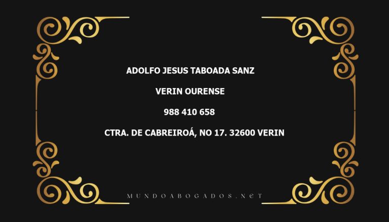 abogado Adolfo Jesus Taboada Sanz en la localidad de Verin