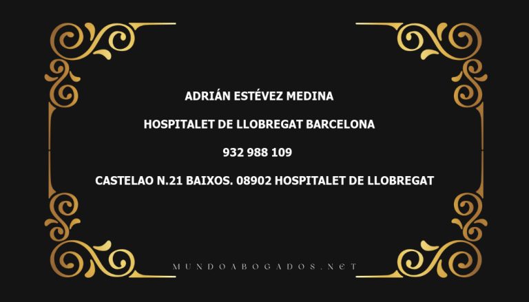 abogado Adrián Estévez Medina en la localidad de Hospitalet de Llobregat