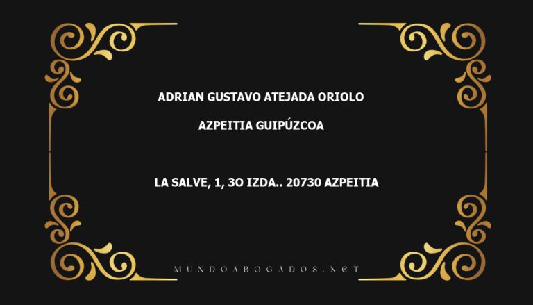 abogado Adrian Gustavo Atejada Oriolo en la localidad de Azpeitia