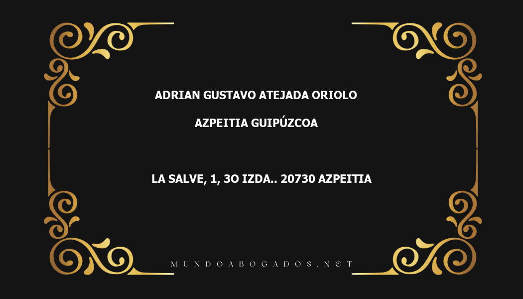 abogado Adrian Gustavo Atejada Oriolo en la localidad de Azpeitia