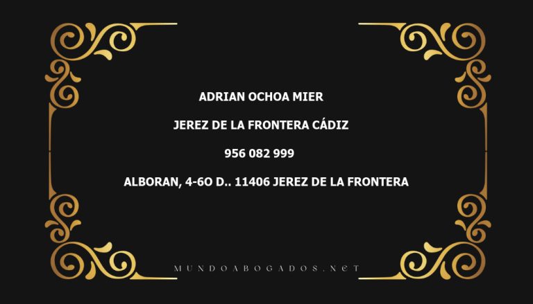 abogado Adrian Ochoa Mier en la localidad de Jerez de la Frontera