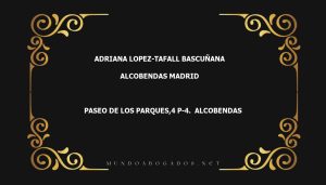 abogado Adriana Lopez-Tafall Bascuñana en la localidad de Alcobendas