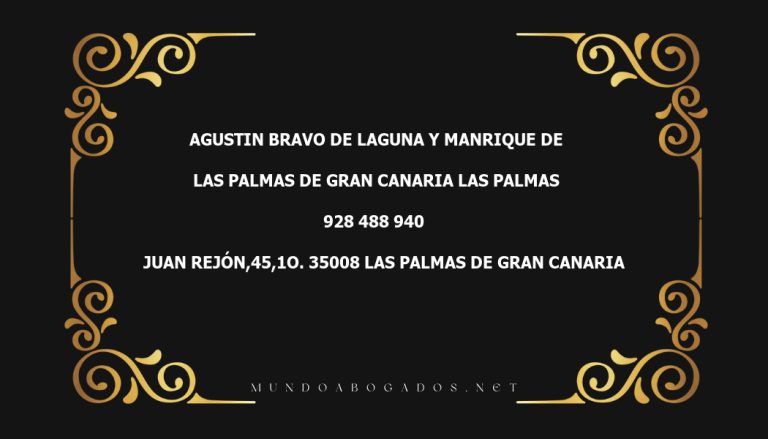 abogado Agustin Bravo De Laguna Y Manrique De en la localidad de Las Palmas de Gran Canaria