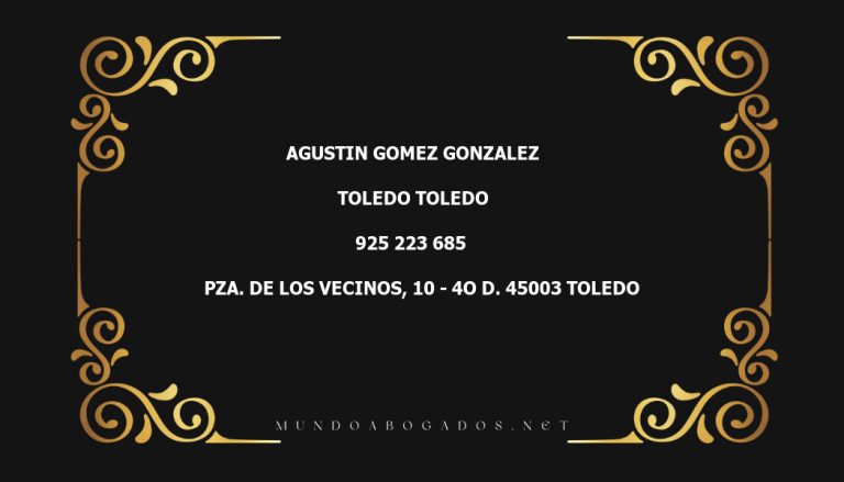 abogado Agustin Gomez Gonzalez en la localidad de Toledo