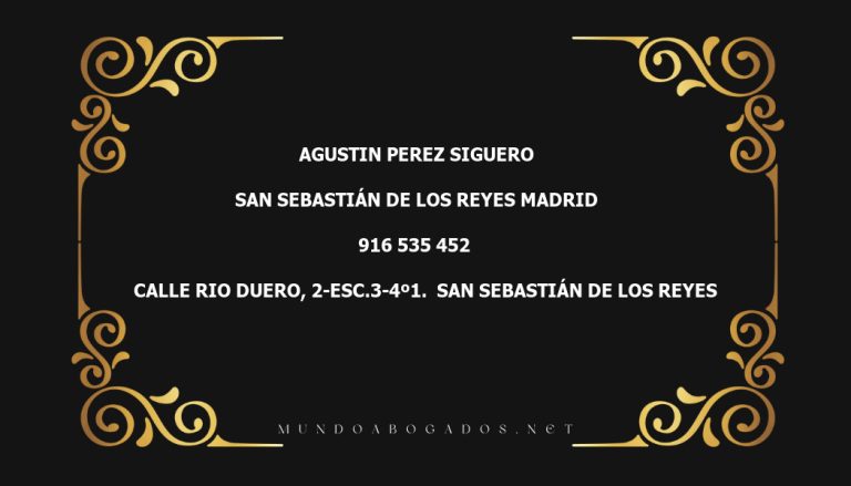 abogado Agustin Perez Siguero en la localidad de San Sebastián de los Reyes