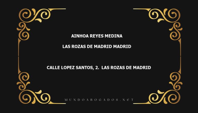 abogado Ainhoa Reyes Medina en la localidad de Las Rozas de Madrid