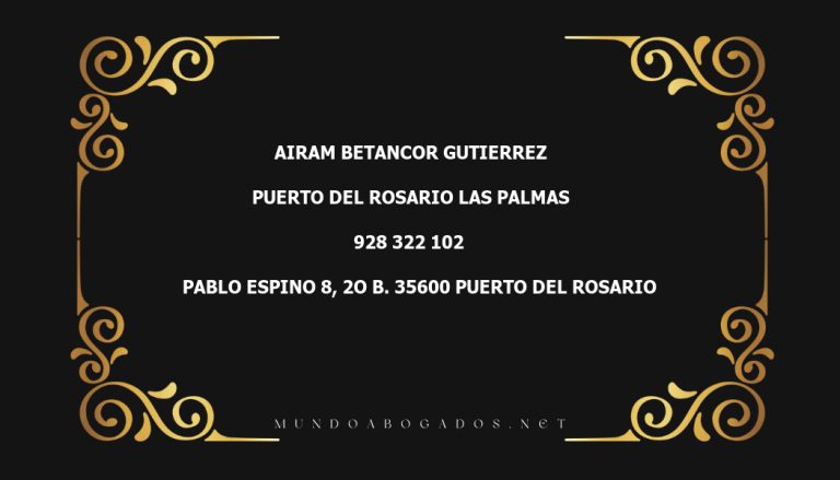 abogado Airam Betancor Gutierrez en la localidad de Puerto del Rosario