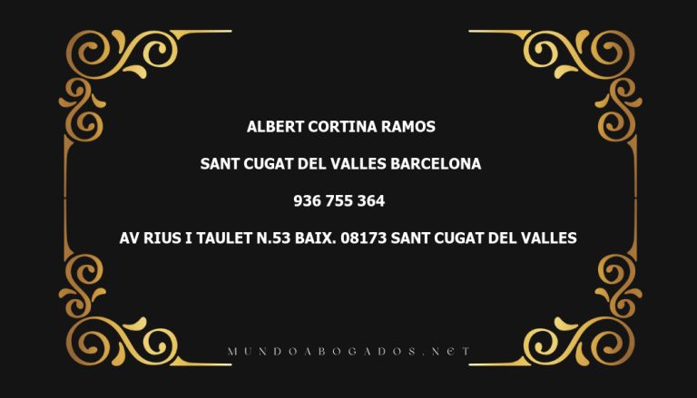 abogado Albert Cortina Ramos en la localidad de Sant Cugat del Valles