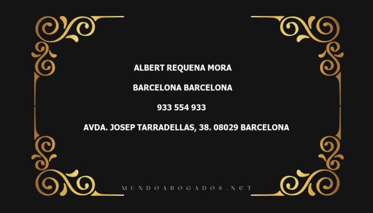 abogado Albert Requena Mora en la localidad de Barcelona