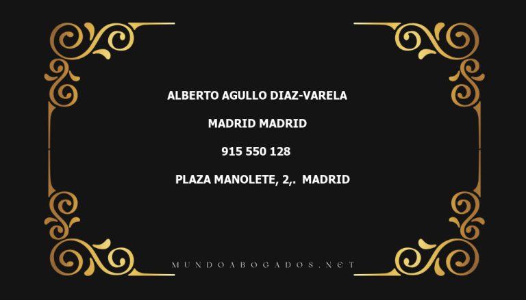 abogado Alberto Agullo Diaz-Varela en la localidad de Madrid