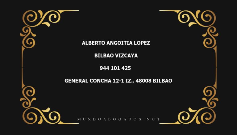 abogado Alberto Angoitia Lopez en la localidad de Bilbao