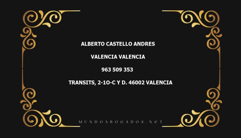 abogado Alberto Castello Andres en la localidad de Valencia