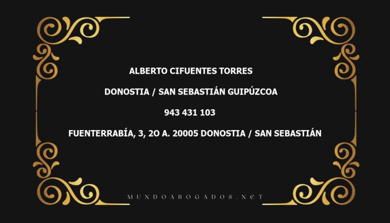 abogado Alberto Cifuentes Torres en la localidad de Donostia / San Sebastián