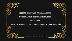 abogado Alberto Ciriquiain Iturriagagoitia en la localidad de Donostia / San Sebastián