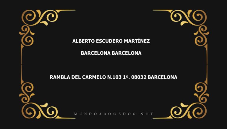 abogado Alberto Escudero Martínez en la localidad de Barcelona