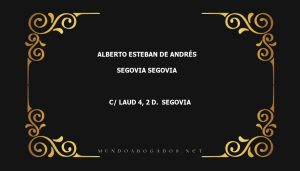 abogado Alberto Esteban De Andrés en la localidad de Segovia