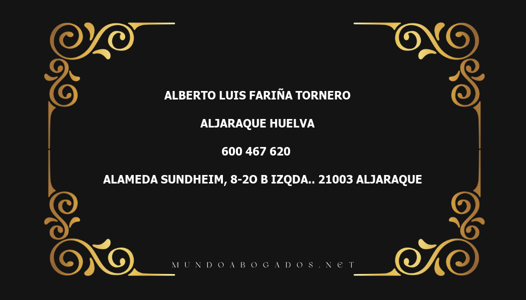 abogado Alberto Luis Fariña Tornero en la localidad de Aljaraque