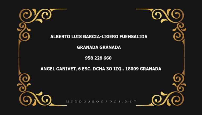 abogado Alberto Luis Garcia-Ligero Fuensalida en la localidad de Granada