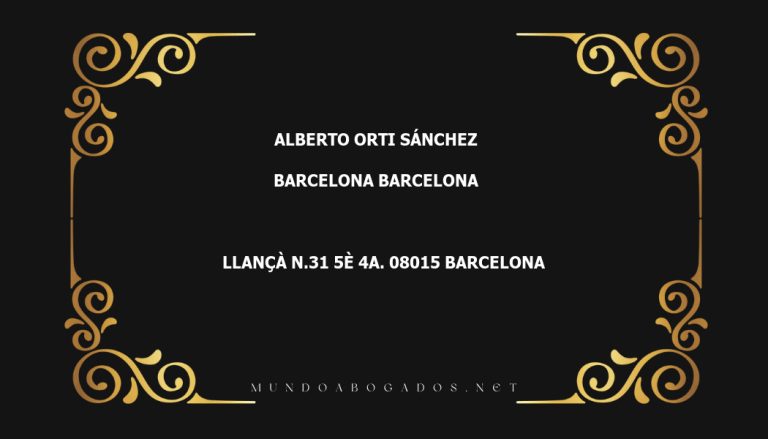 abogado Alberto Orti Sánchez en la localidad de Barcelona