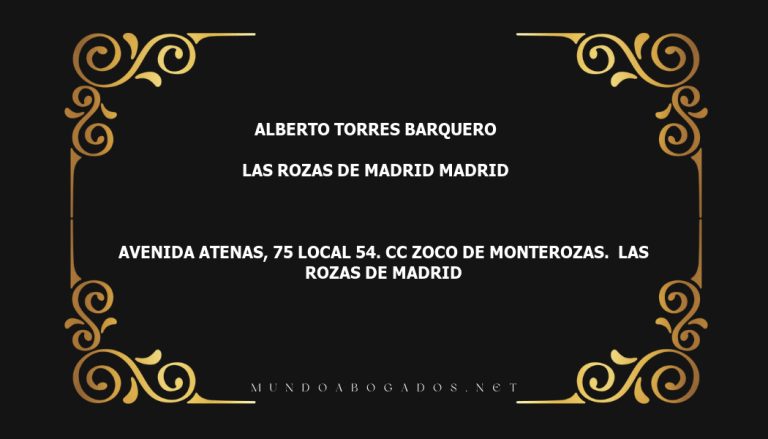 abogado Alberto Torres Barquero en la localidad de Las Rozas de Madrid