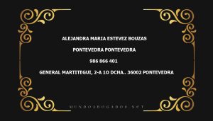 abogado Alejandra Maria Estevez Bouzas en la localidad de Pontevedra