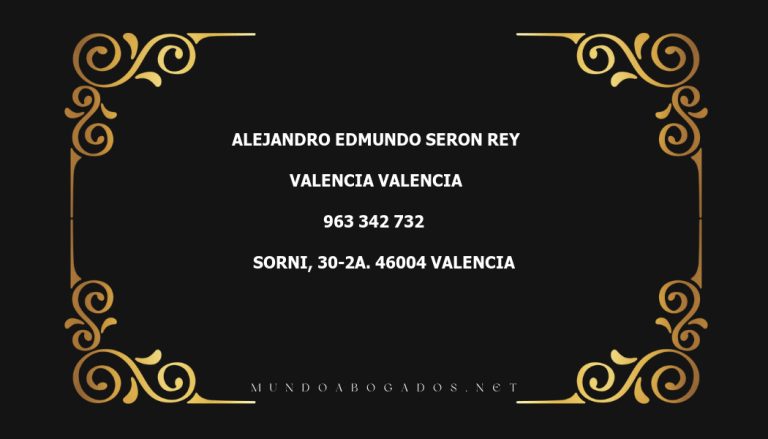 abogado Alejandro Edmundo Seron Rey en la localidad de Valencia