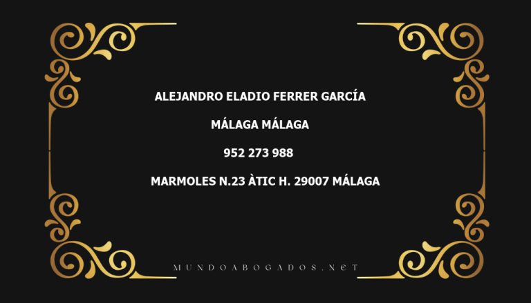 abogado Alejandro Eladio Ferrer García en la localidad de Málaga