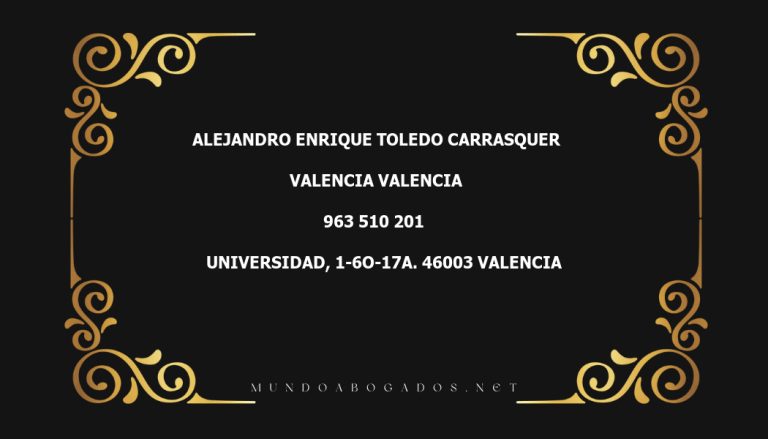 abogado Alejandro Enrique Toledo Carrasquer en la localidad de Valencia