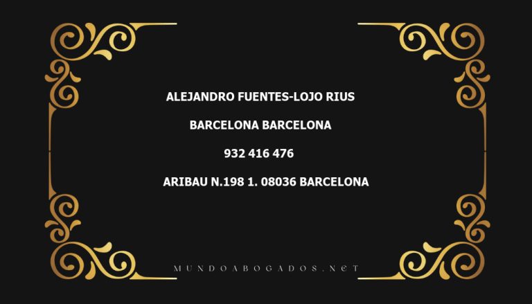 abogado Alejandro Fuentes-Lojo Rius en la localidad de Barcelona