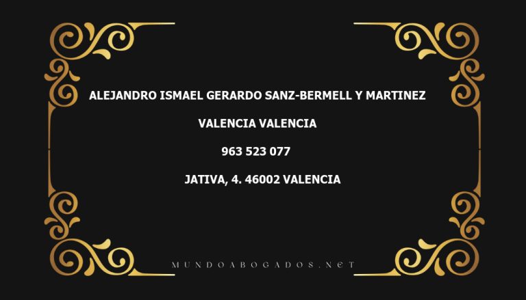 abogado Alejandro Ismael Gerardo Sanz-Bermell Y Martinez en la localidad de Valencia