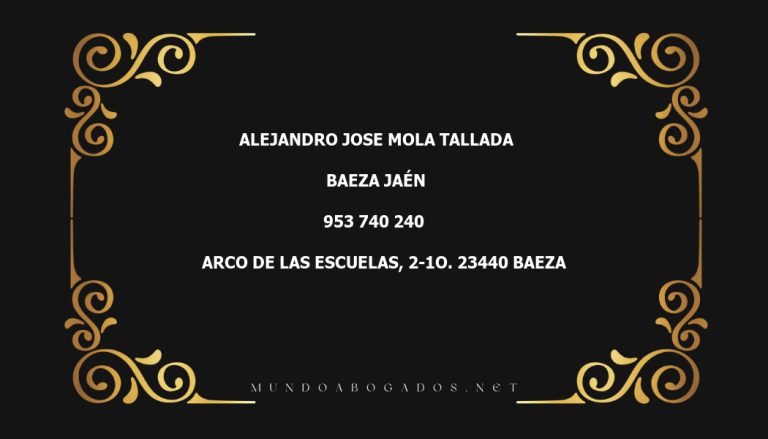 abogado Alejandro Jose Mola Tallada en la localidad de Baeza