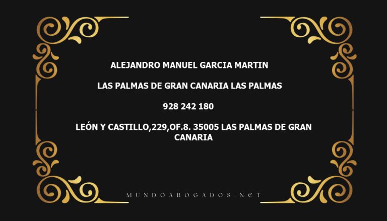 abogado Alejandro Manuel Garcia Martin en la localidad de Las Palmas de Gran Canaria