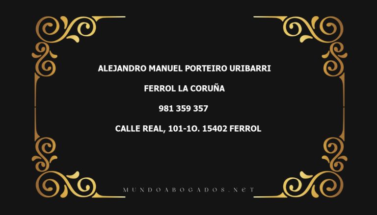 abogado Alejandro Manuel Porteiro Uribarri en la localidad de Ferrol