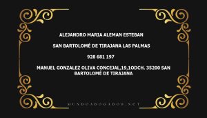 abogado Alejandro Maria Aleman Esteban en la localidad de San Bartolomé de Tirajana