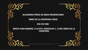 abogado Alejandro Pérez De Brea Prudenciano en la localidad de Jerez de la Frontera