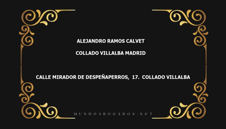 abogado Alejandro Ramos Calvet en la localidad de Collado Villalba