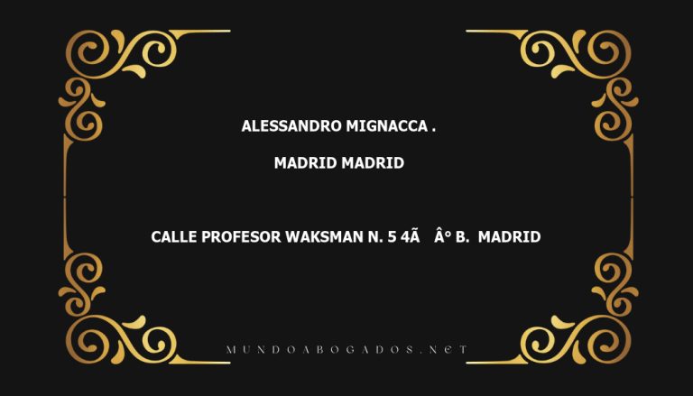 abogado Alessandro Mignacca . en la localidad de Madrid