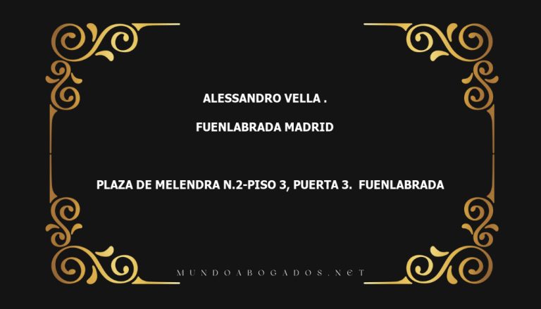 abogado Alessandro Vella . en la localidad de Fuenlabrada