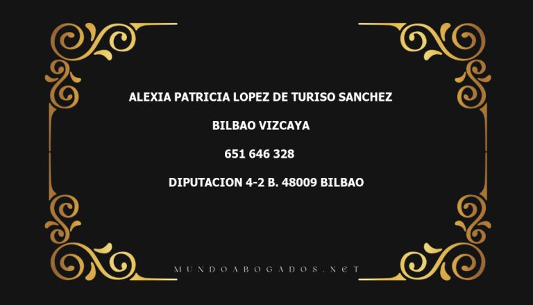 abogado Alexia Patricia Lopez De Turiso Sanchez en la localidad de Bilbao