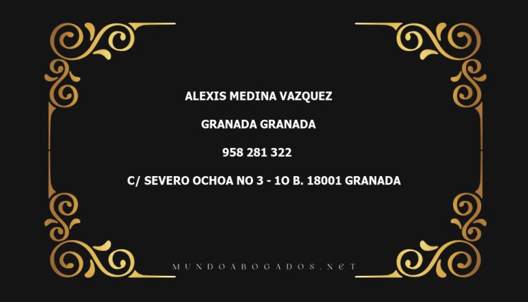 abogado Alexis Medina Vazquez en la localidad de Granada