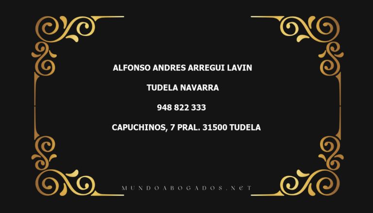 abogado Alfonso Andres Arregui Lavin en la localidad de Tudela