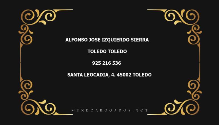 abogado Alfonso Jose Izquierdo Sierra en la localidad de Toledo