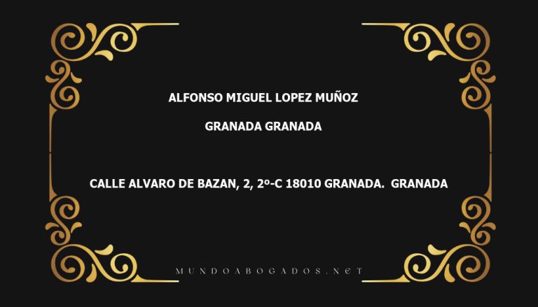 abogado Alfonso Miguel Lopez Muñoz en la localidad de Granada