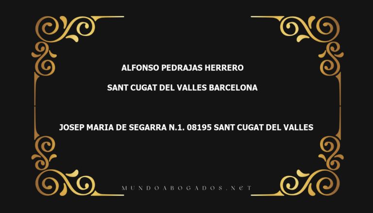 abogado Alfonso Pedrajas Herrero en la localidad de Sant Cugat del Valles