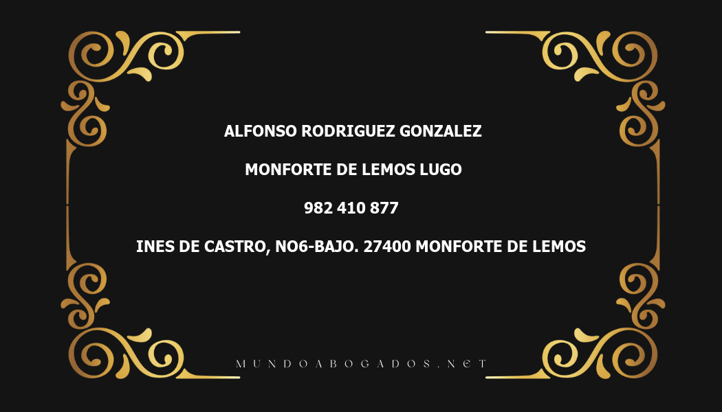 abogado Alfonso Rodriguez Gonzalez en la localidad de Monforte de Lemos