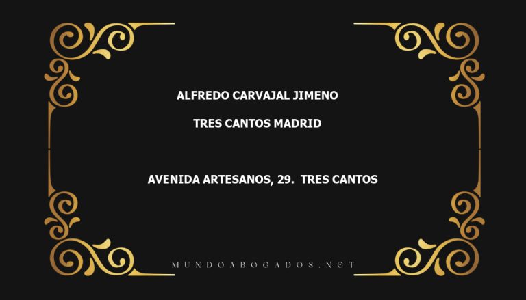 abogado Alfredo Carvajal Jimeno en la localidad de Tres Cantos