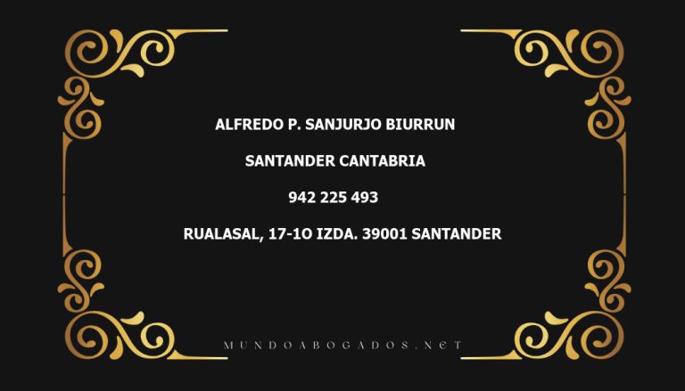 abogado Alfredo P. Sanjurjo Biurrun en la localidad de Santander