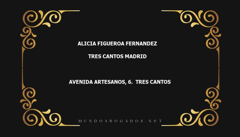 abogado Alicia Figueroa Fernandez en la localidad de Tres Cantos